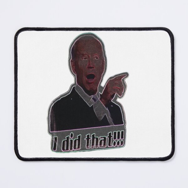 Item preview, I did that joe biden funny designed and sold by Review ⭐⭐⭐⭐⭐ (3,109).