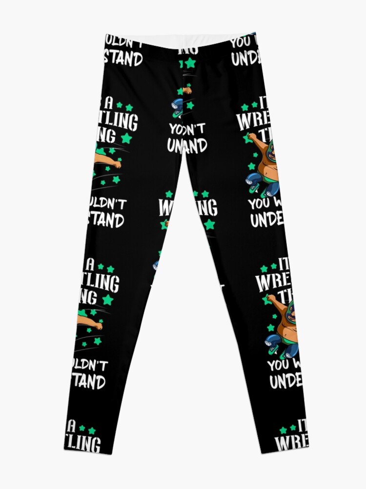 Disover It's a Wrestling Thing you wouldn't Understand - Funny Mexican Wrestling gift Leggings