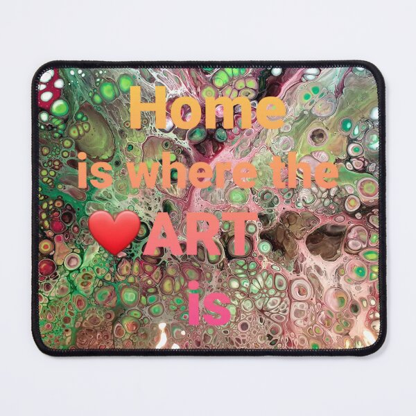 Item preview, Home is where the ❤Art is!:) designed and sold by ArtandSoulFluidArt.