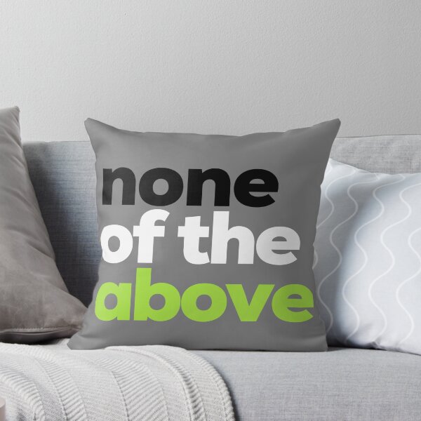 Item preview, None of the Above. Agender Pride designed and sold by Subtle Pride Shop.