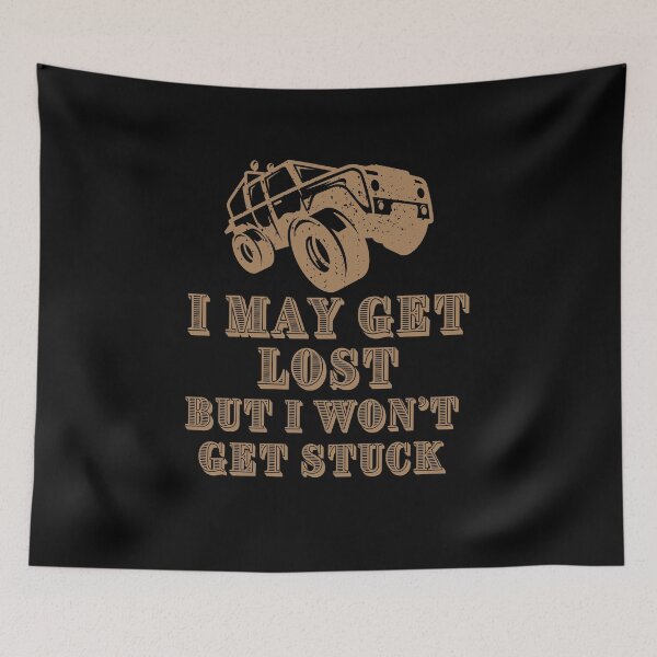 Item preview, I may get lost. But i won't get stuck designed and sold by hassan-tee.