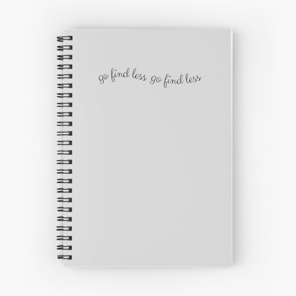 Item preview, Go Find Less | Elyse Myers Quote designed and sold by LilysDesignShop.