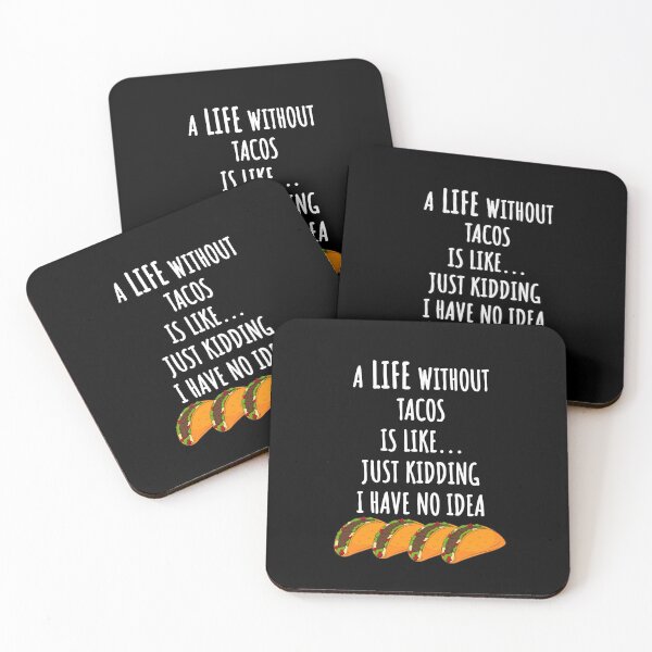 Item preview, Life without tacos! designed and sold by Blakleyshop.