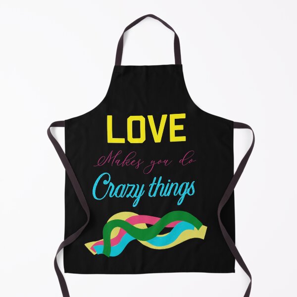 Item preview, LOVE MAKES YOU DO CRAZY THINGS designed and sold by ZubiyaArt.