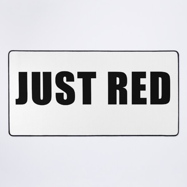 Item preview, Just Red 4 Black designed and sold by TshirtMore.