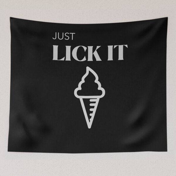 Item preview, JUST LICK IT  designed and sold by CelioByDesign.