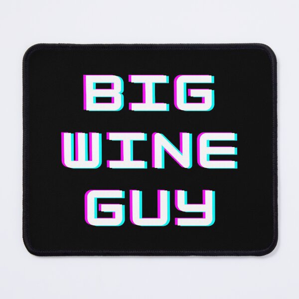 Item preview, Elyse Myers | Big Wine Guy Artwork designed and sold by LilysDesignShop.