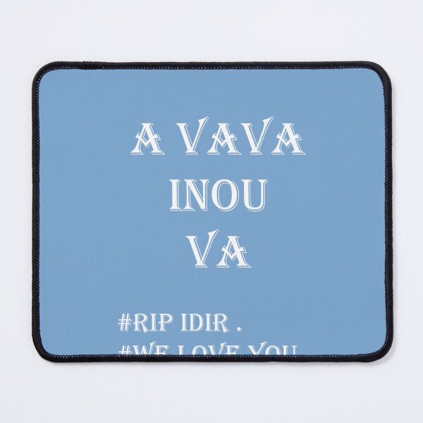 Item preview, A VAVA INOU VA RIP IDIR WE LOVE YOU. Classic T-Shirt designed and sold by StephanGrun.