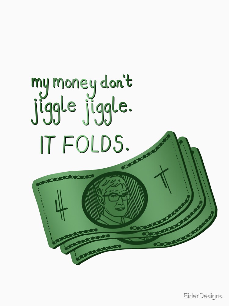 RETRO LOUIS THEROUX My Money Dont Jiggle Jiggle Folds Shirt 