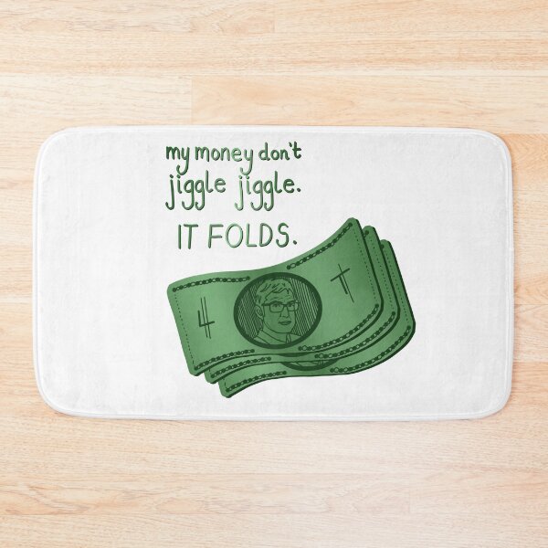 Item preview, My money don’t jiggle jiggle. It folds designed and sold by EiderDesigns.