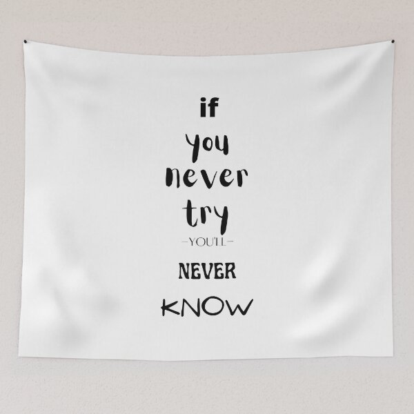 Item preview, if you never try you'll never know shirt. designed and sold by Lachkarstore.