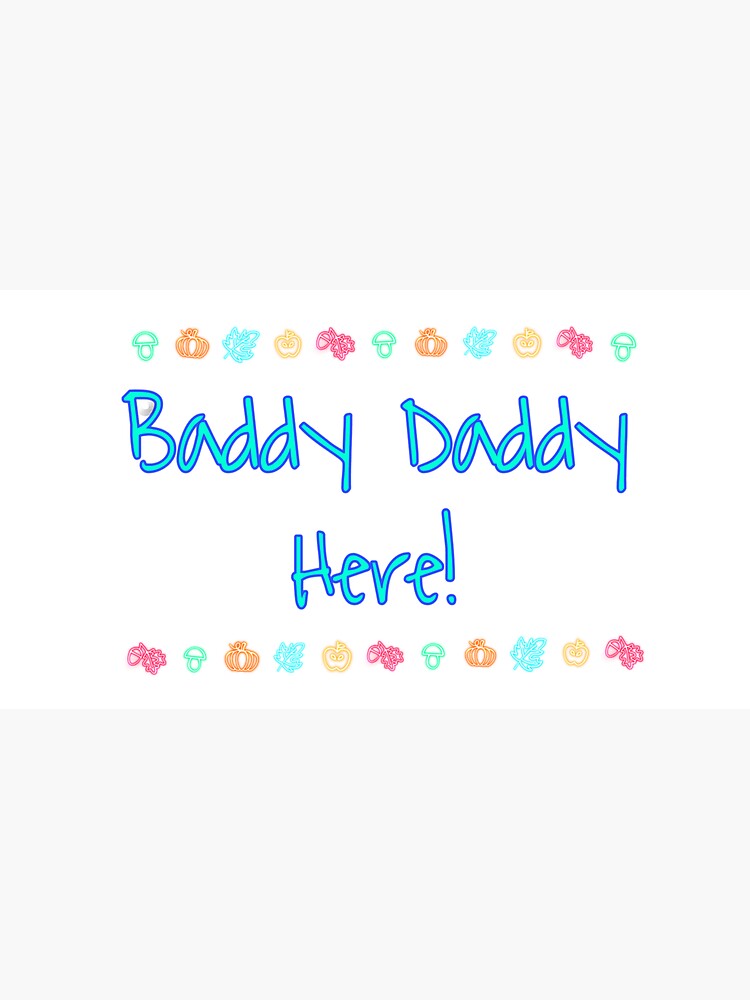 Thumbnail 7 of 7, Cap, Baddy daddy here! designed and sold by JiggsFashion.