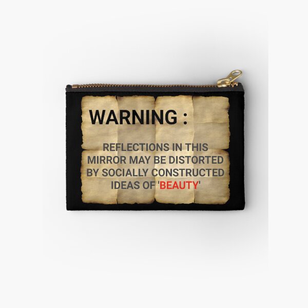 Item preview, WARNING:  Reflections in this mirror may be distorted by socially constructed ideas of 'beauty' designed and sold by cizito.