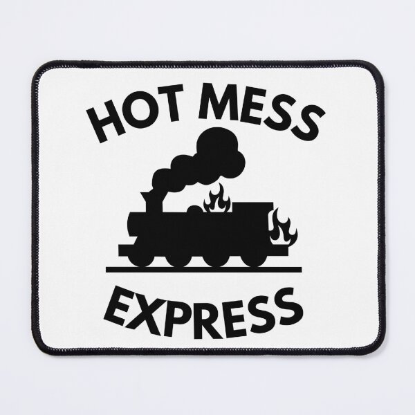 Item preview, Hot Mess Express designed and sold by nonthreaditonal.