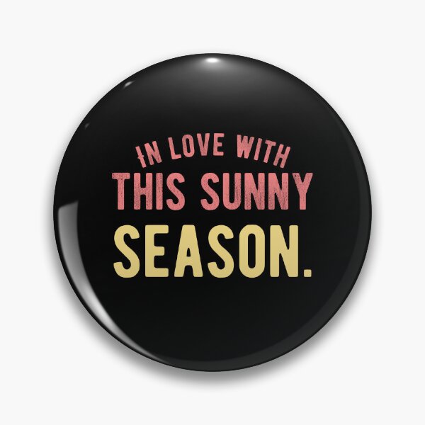 Item preview, In love with this sunny season.Cute Spring Quote designed and sold by Quotes ⭐⭐⭐⭐⭐.