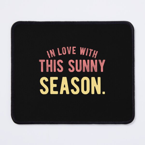 Item preview, In love with this sunny season.Cute Spring Quote designed and sold by Quotes ⭐⭐⭐⭐⭐.
