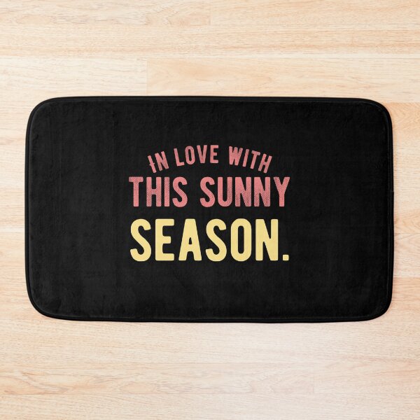 Item preview, In love with this sunny season.Cute Spring Quote designed and sold by Quotes ⭐⭐⭐⭐⭐.