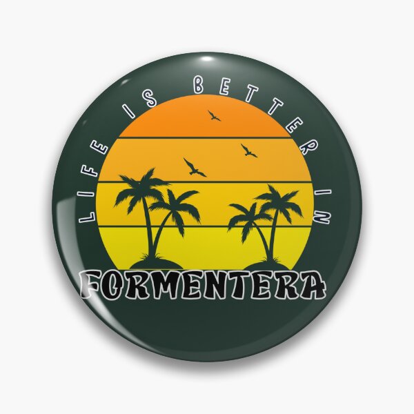 Item preview, In Formentera life is better designed and sold by goshirtify.