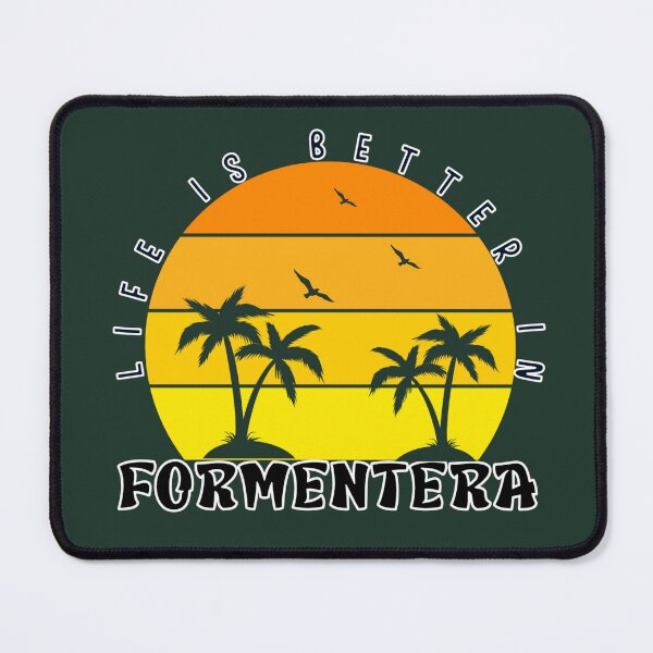 Item preview, In Formentera life is better designed and sold by goshirtify.