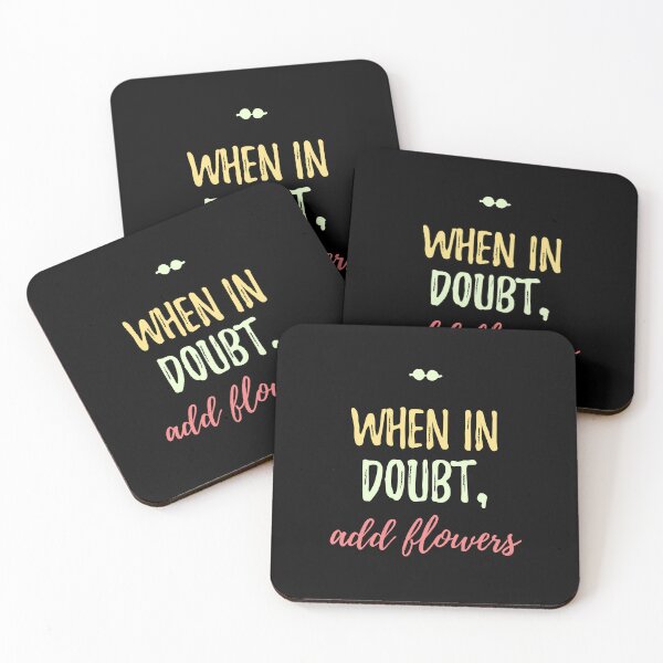 Item preview, When in doubt, add flowers Cute Spring Quote designed and sold by Quotes ⭐⭐⭐⭐⭐.