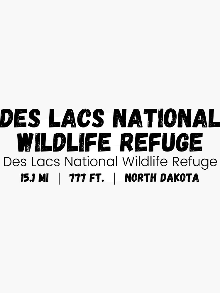 "Des Lacs National Wildlife Refuge Des Lacs National Wildlife Refuge