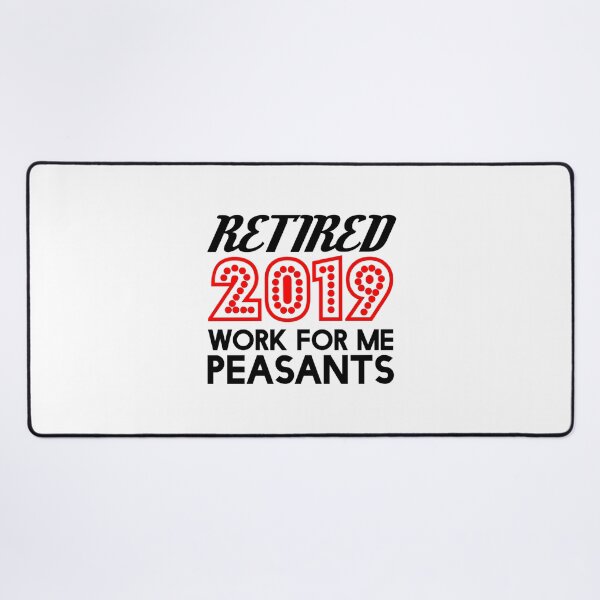 Item preview, Retired 2019 Work for me, peasants designed and sold by medbouk1.