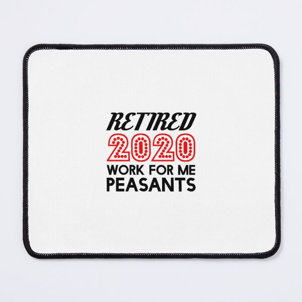 Item preview, Retired 2020 Work for me, peasants designed and sold by medbouk1.