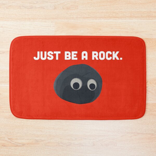 Item preview, Just be a rock. designed and sold by NoirPineapple.
