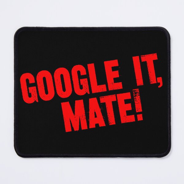 Item preview, Google It, Mate! Australian elections 2022 designed and sold by MagicStrawberry.