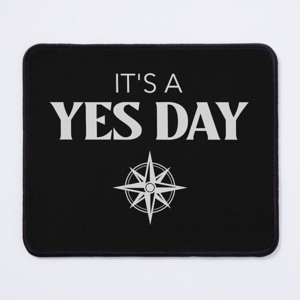 Item preview, IT'S A YES DAY NORTH STAR designed and sold by CelioByDesign.