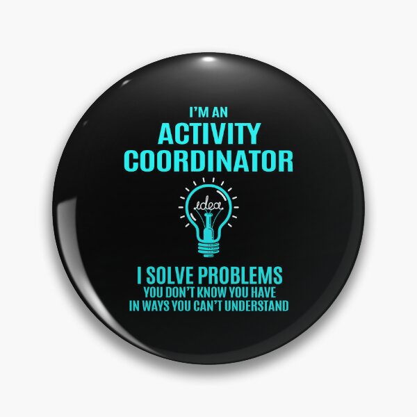 Item preview, Activity Coordinator T Shirt - I Solve Problems Gift Item Tee designed and sold by watkinsmat.