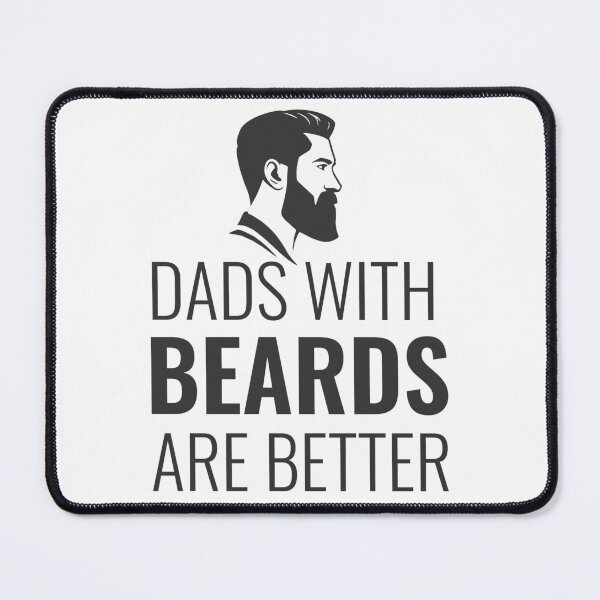 Item preview, Dads With Beards Are Better designed and sold by Indra Agrawal.