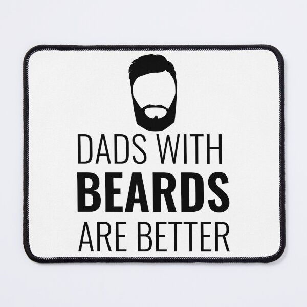 Item preview, Dads With Beards Are Better designed and sold by Indra Agrawal.