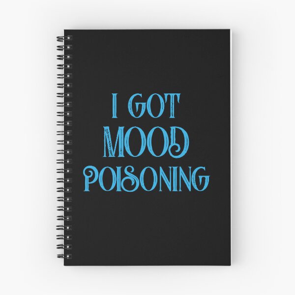 Item preview, I got mood poisoning  designed and sold by pnkpopcorn.