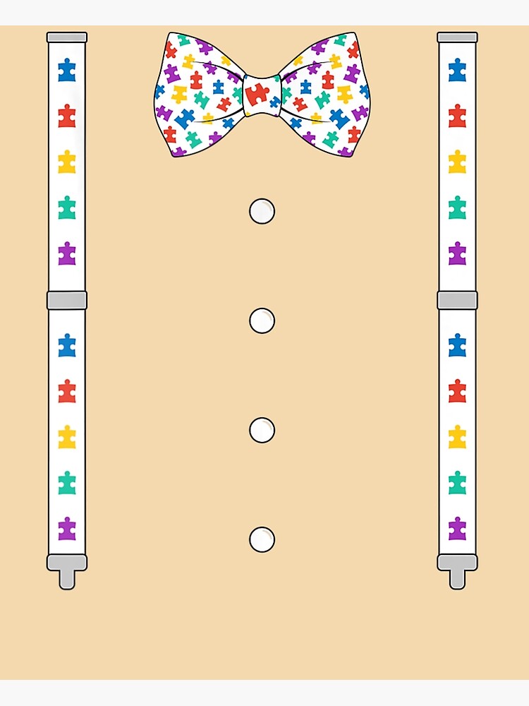 "Puzzle Piece Bow Tie Suspenders Autism Awareness Men Boys" Poster by