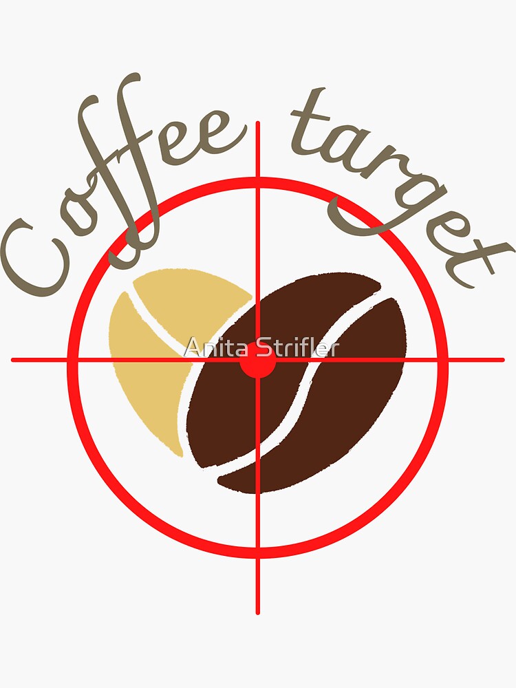 "Coffee beans target" Sticker by anitastrifler Redbubble