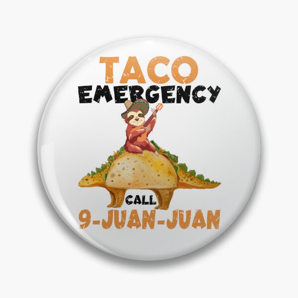 Item preview, Taco Emergency Call 9-Juan-Juan designed and sold by MoSaid.