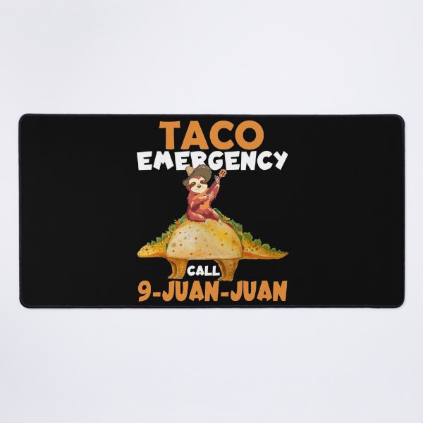 Item preview, Taco Emergency Call 9-Juan-Juan, funny taco designed and sold by MoSaid.