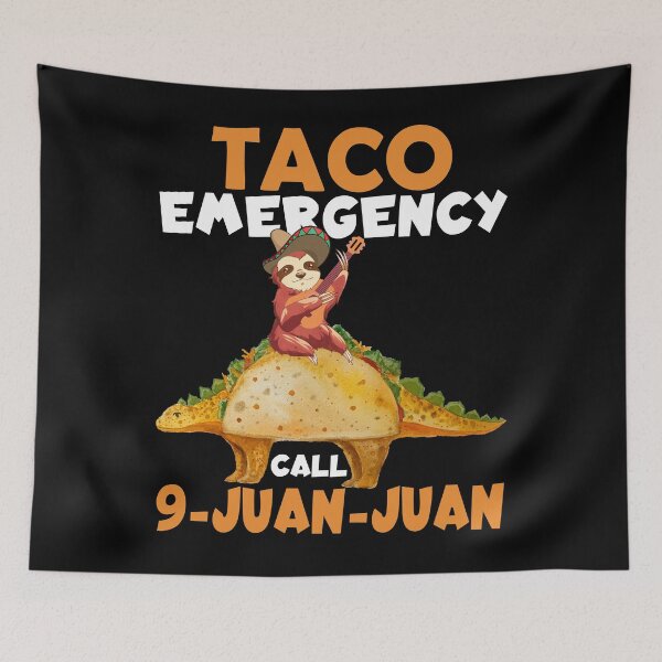 Item preview, Taco Emergency Call 9-Juan-Juan, funny taco designed and sold by MoSaid.