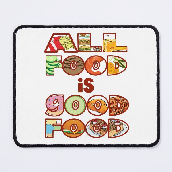 Item preview, All food is good food! Intuitive eating - body positive designed and sold by incurablehippie.
