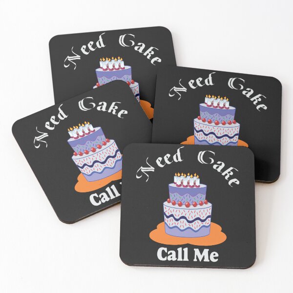 Item preview, Need Cake Call Me-Cake and Coffee Addict designed and sold by alayal57.