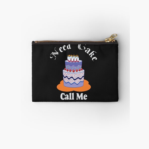 Item preview, Need Cake Call Me-Cake and Coffee Addict designed and sold by alayal57.