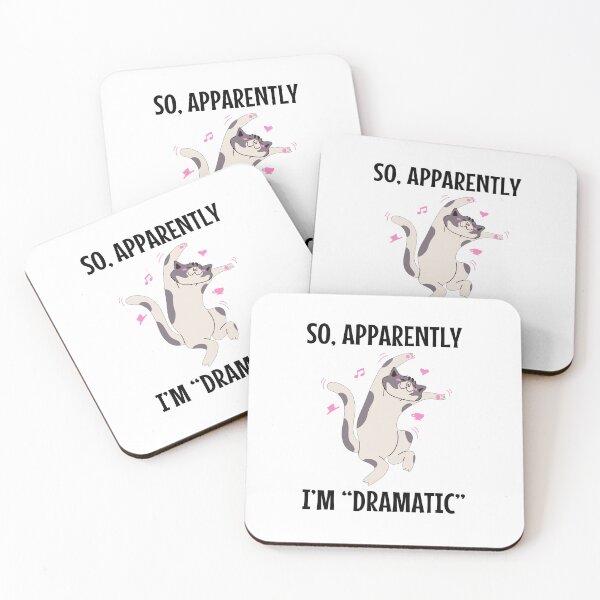 Item preview, So Apparently I'm Dramatic designed and sold by MOONINSPIRATION.