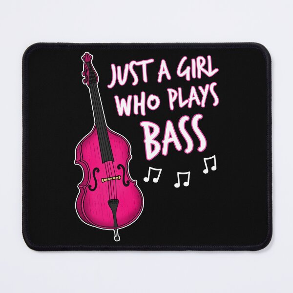 Item preview, Just A Girl Who Plays Bass, Double Bassist designed and sold by doodlerob.