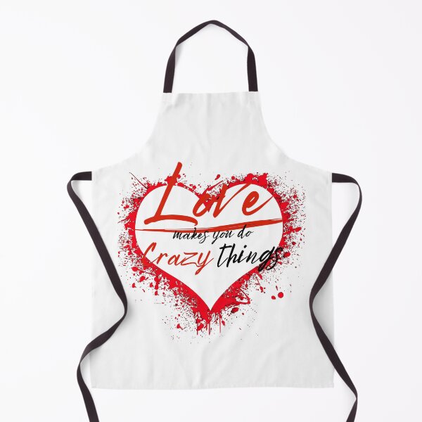 Item preview, Love makes you do crazy things designed and sold by Printshac.