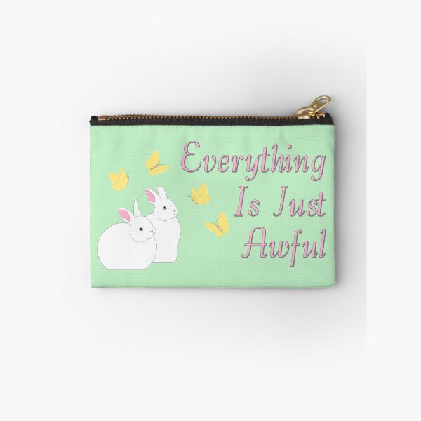 Item preview, Everything Is Just Awful designed and sold by geekymindus.