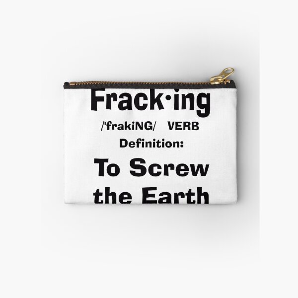 Item preview, Fracking definition to screw the earth designed and sold by Artsanity.