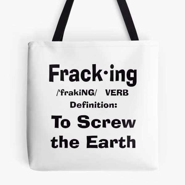 Item preview, Fracking definition to screw the earth designed and sold by Artsanity.