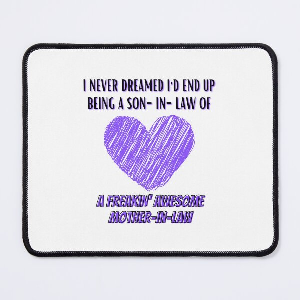 Item preview, Son In Law Freakin Awesome Mother In Law designed and sold by BookOfE.