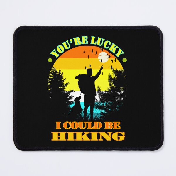 Item preview, Im Here I could have Gone Hiking designed and sold by david parry.